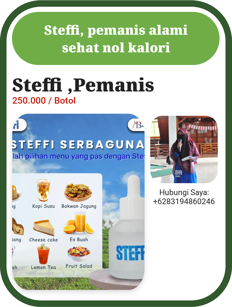Steffi ,Pemanis Alami dari daun stevia