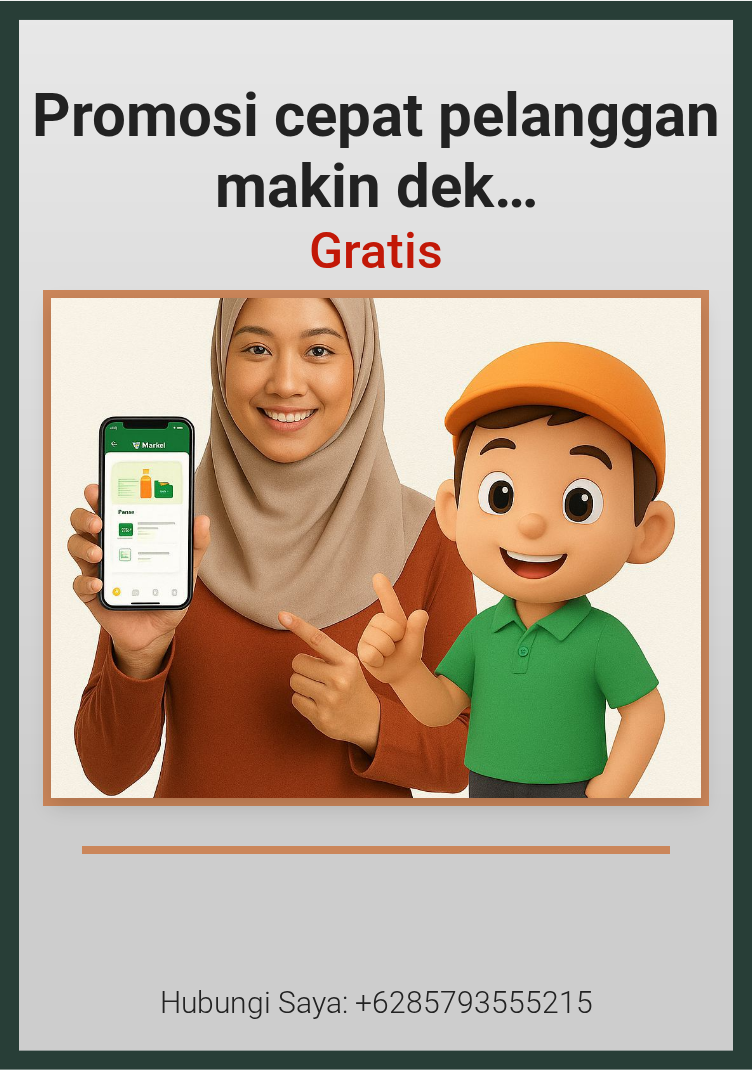 Promosi cepat pelanggan makin dekat