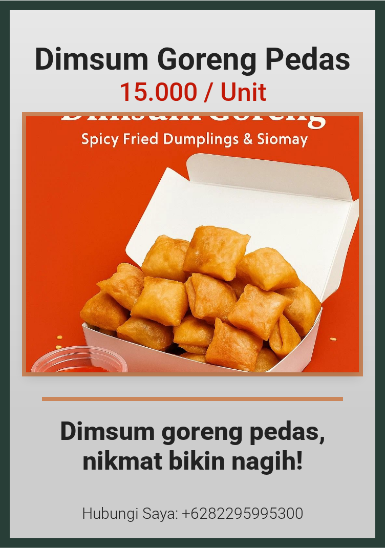 Promosi Dimsum Goreng Pedas