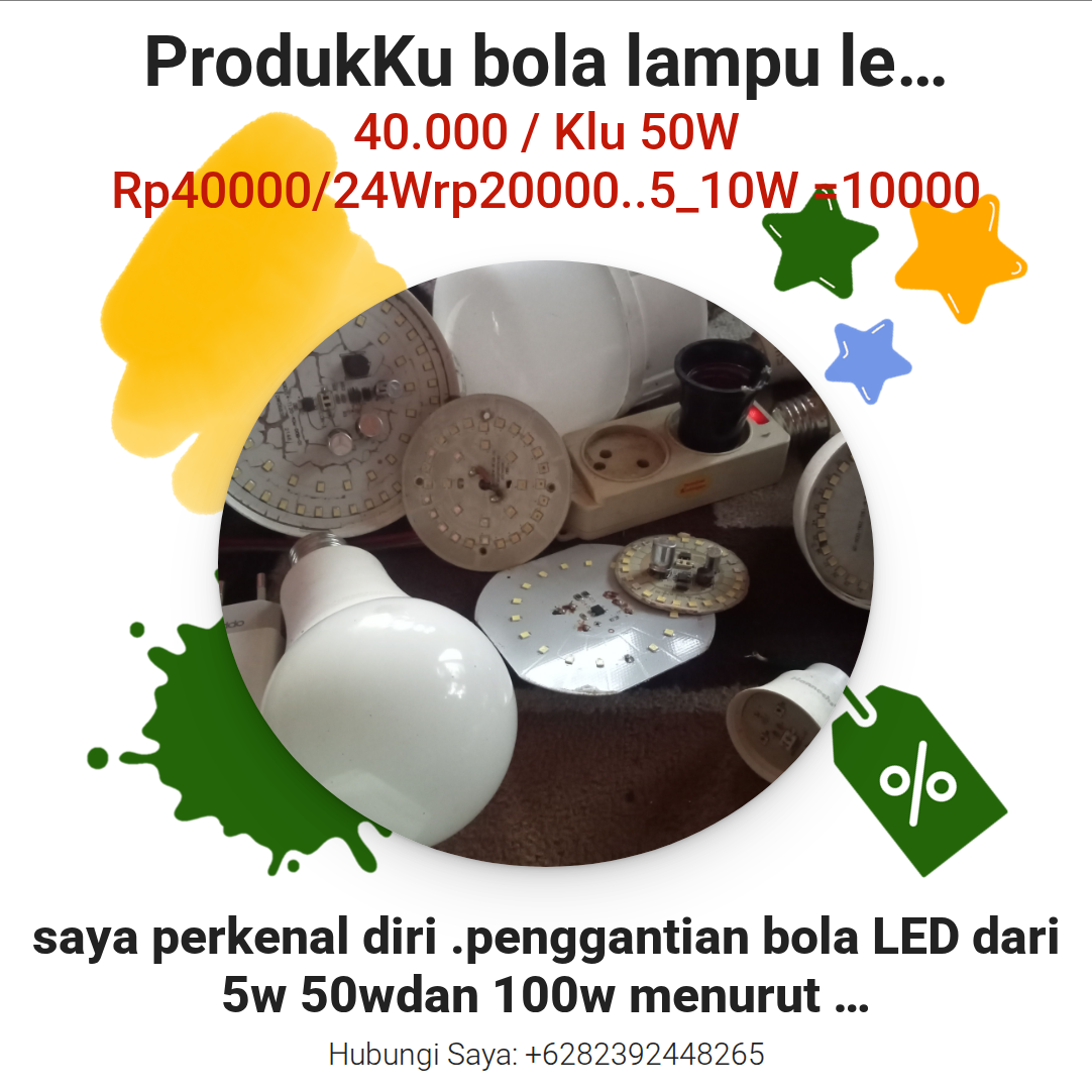 ProdukKu bola lampu led rumahan yg putusdi ganti baru lagi LED nya