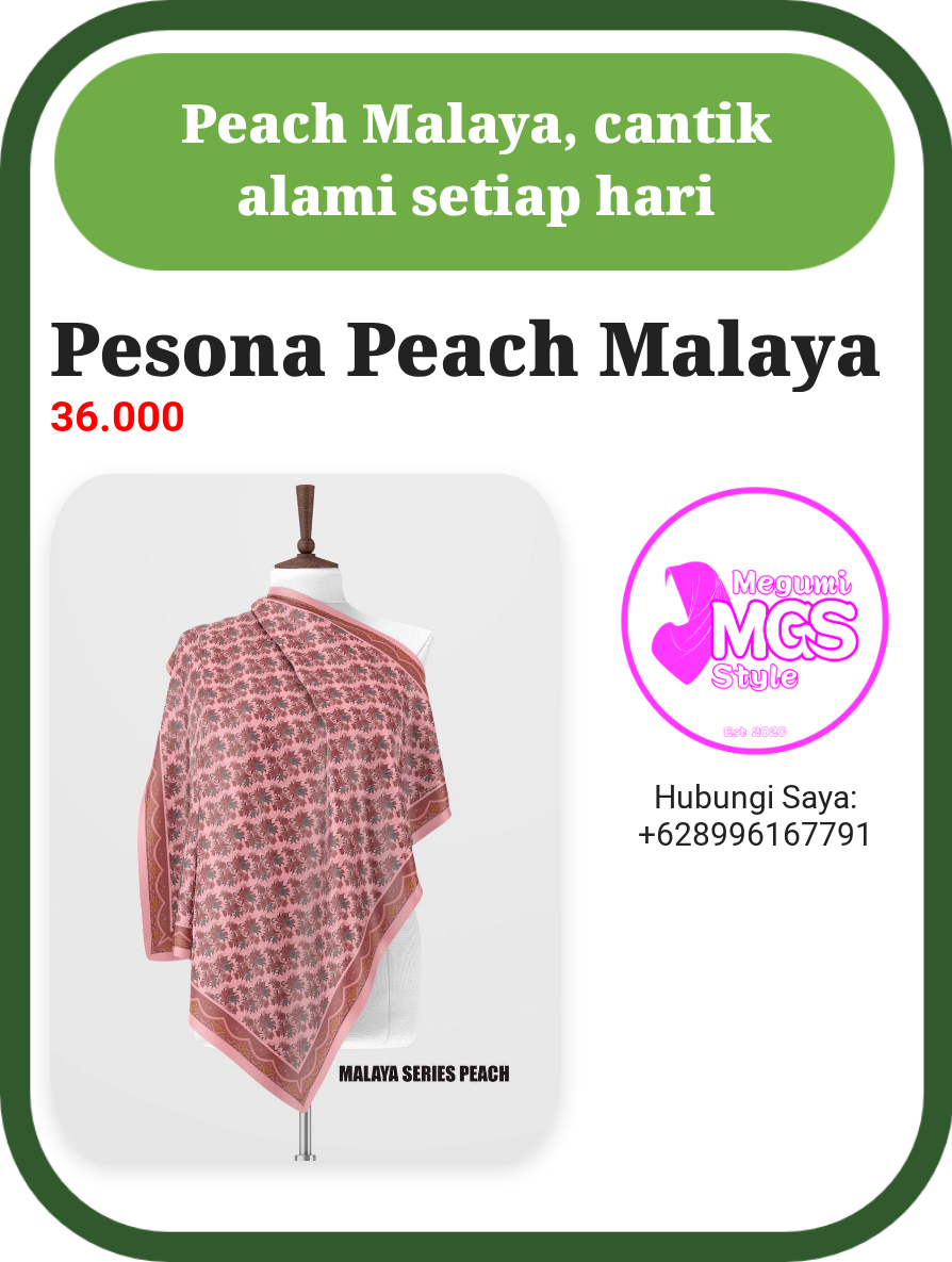 Promosi Pesona Peach Malaya
