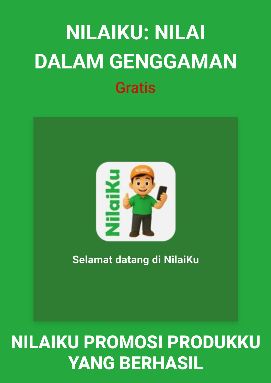 NilaiKu: Nilai Dalam Genggaman