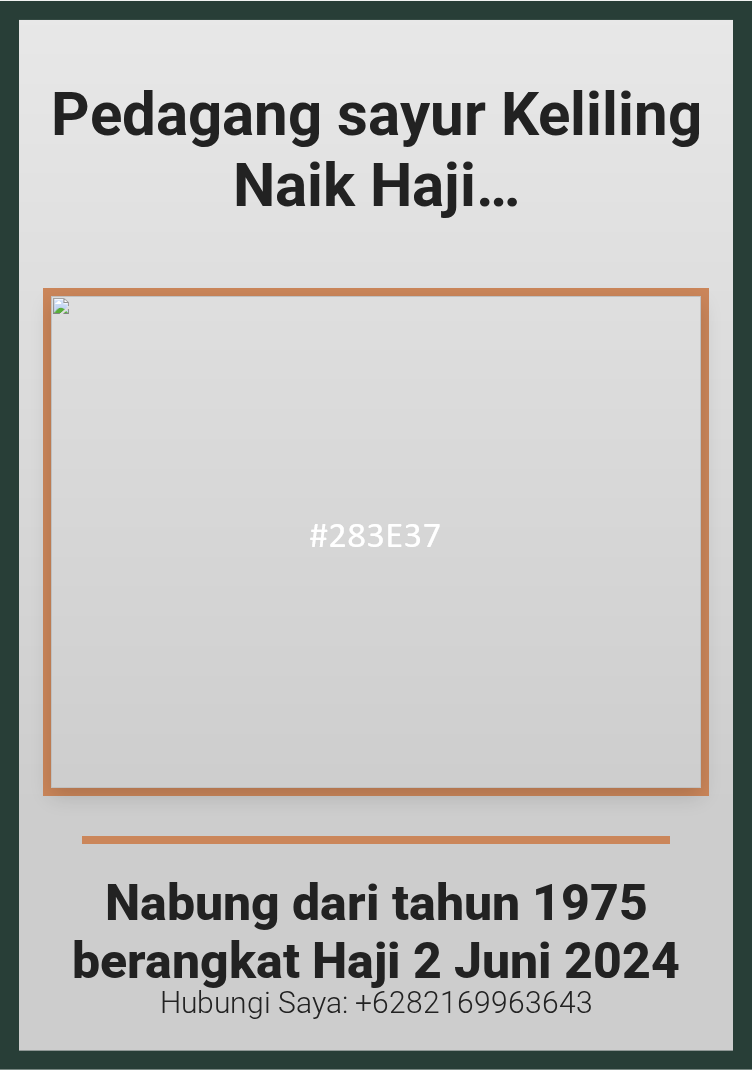 Pedagang sayur Keliling Naik Haji setelah menabung 49 tahun